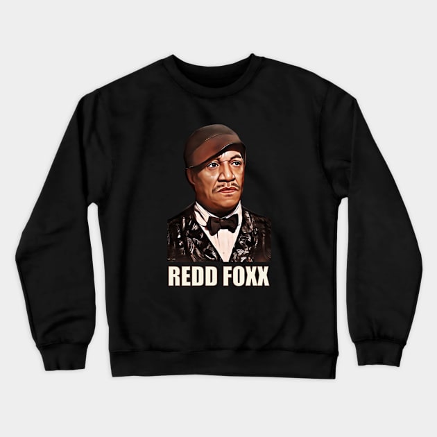 Redd Foxx Portrait - Redd Foxx Crewneck Sweatshirt by cheesefries